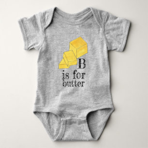B is for BUTTER Yellow Stick Dairy Letter B ABCs Baby Bodysuit