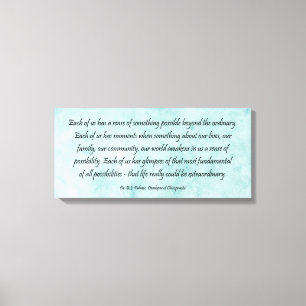 B J Palmer Extraordinary Life Chiropractic Canvas Print