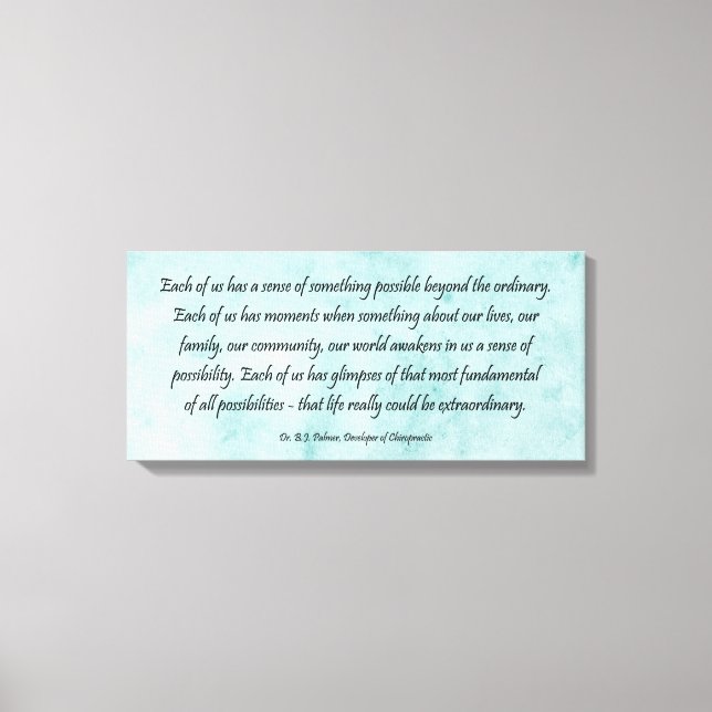 B J Palmer Extraordinary Life Chiropractic Canvas Print (Front)