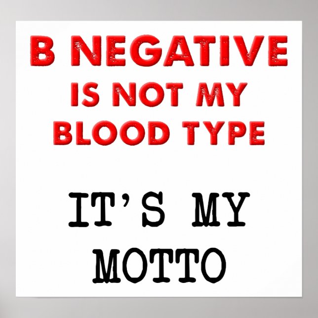 B Negative Funny Poster (Front)