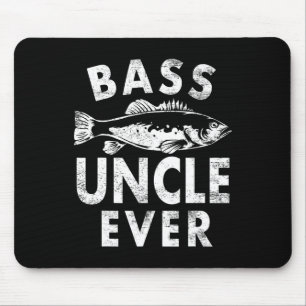 B Uncle Ever Fishing Gifts Uncle Father's Day Mouse Mat