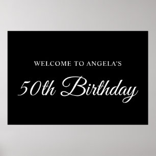 B&W Elegant Script 50th Birthday Welcome Poster