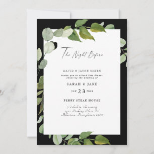 B/W Watercolor Greenery The Night Before  Invitation