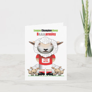 Ba,a,a,arnsley (Barnsley) Funny Football Card