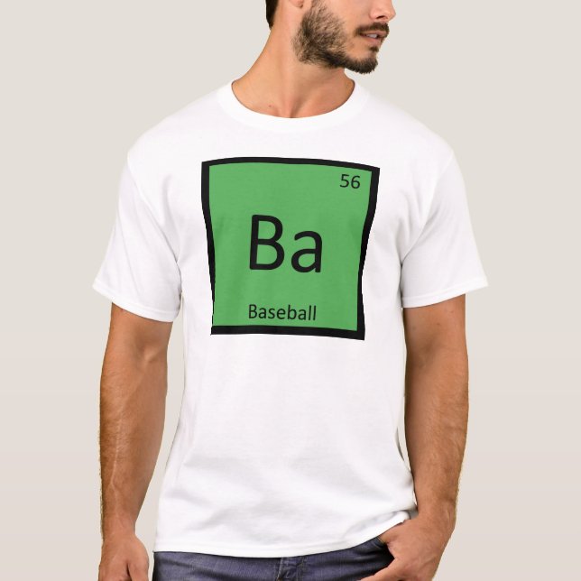 Ba - Baseball Sports Chemistry Periodic Table T-Shirt (Front)