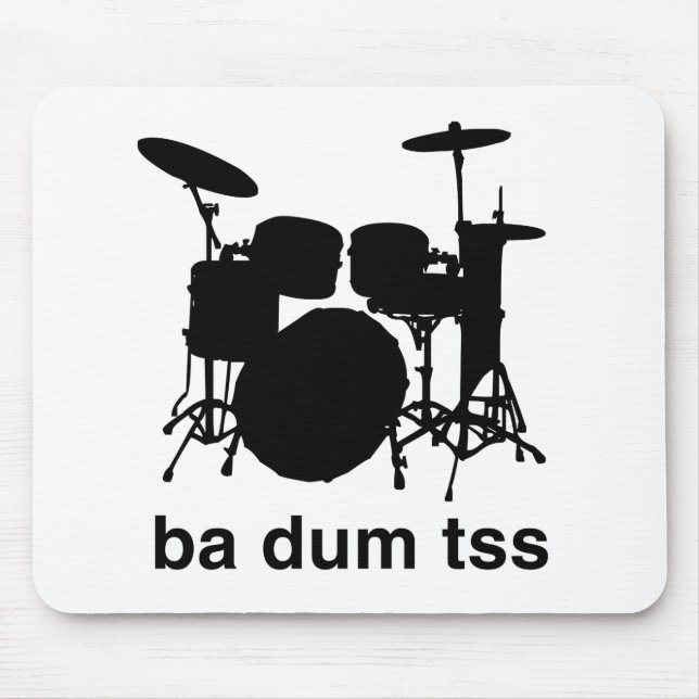 Ba Dum Tss Mouse Mat (Front)