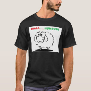 Baa....Humbug! T-Shirt