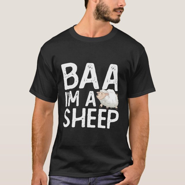 Baa I'M A Sheep Farmer Farming T-Shirt (Front)