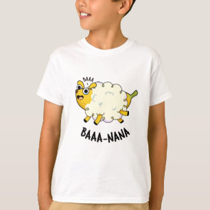 Baa-nana Funny Banana Pun  T-Shirt