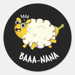 Baa-nana Funny Banana Puns Dark BG Classic Round Sticker