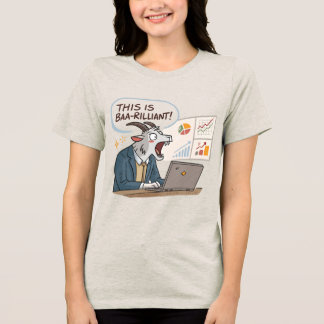 Baa-rilliant Goat Business Pun -Funny Office Chart Tri-Blend Shirt