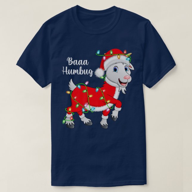 Baaa Humbug Goat Lover Xmas Lights Santa Goat Chri T-Shirt (Design Front)