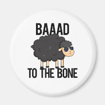 Baaaad To The Bone Funny Black Sheep Pun 