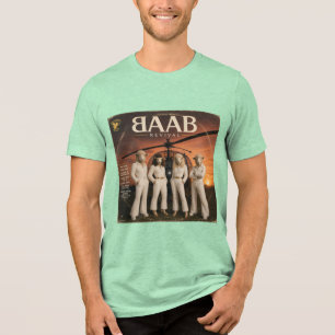 BAAB: a Parody Tri-Blend Shirt