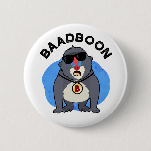 Baadboon Funny Bad Baboon Pun 6 Cm Round Badge