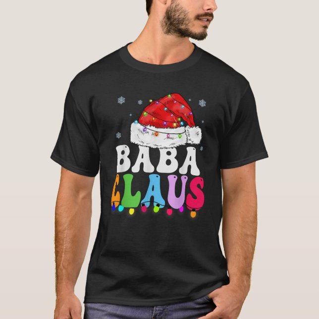 Baba Claus Funny Xmas Family Matching Baba Grandma T-Shirt (Front)
