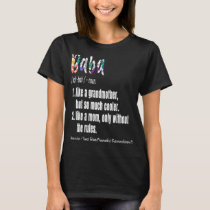 Baba Definition Mother's Day & Birthday Grandmoth T-Shirt