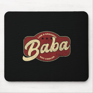 Baba Like A Grandpa But Cooler - Baba Arabic  Mouse Mat