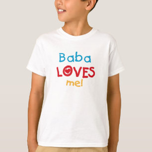 Baba Loves Me T-shirts and Gifts