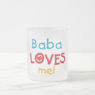 Baba Loves Me T-shirts and Gifts Frosted Glass Coffee Mug