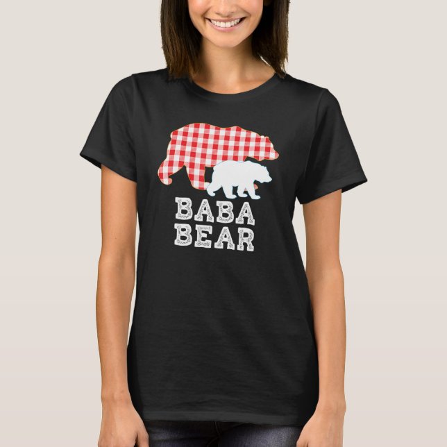 Baba Plaid Great Bear Daddy Grandpa  Proud T-Shirt (Front)