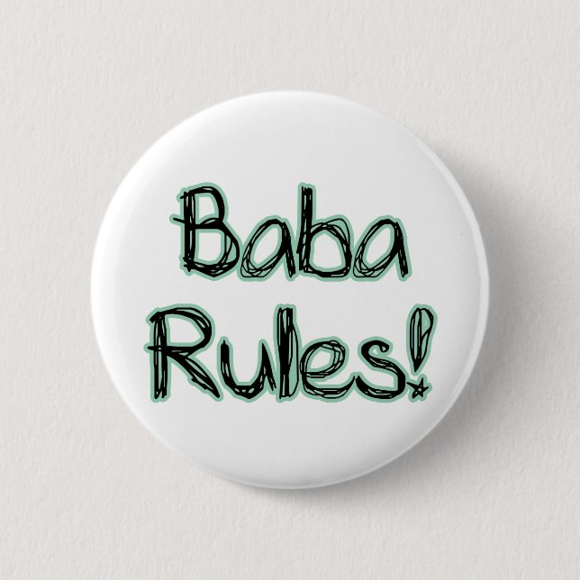 Baba Rules! 6 Cm Round Badge (Front)
