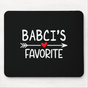Babci’s Favorite Child Quote For Women Men Kids Fu Mouse Mat