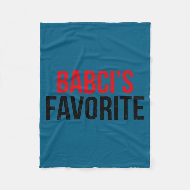Babci’s Favorite Grandkid Humor For Kids Teens Fam Fleece Blanket (Front)
