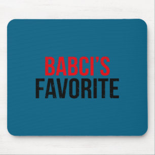 Babci’s Favorite Grandkid Humor For Kids Teens Fam Mouse Mat