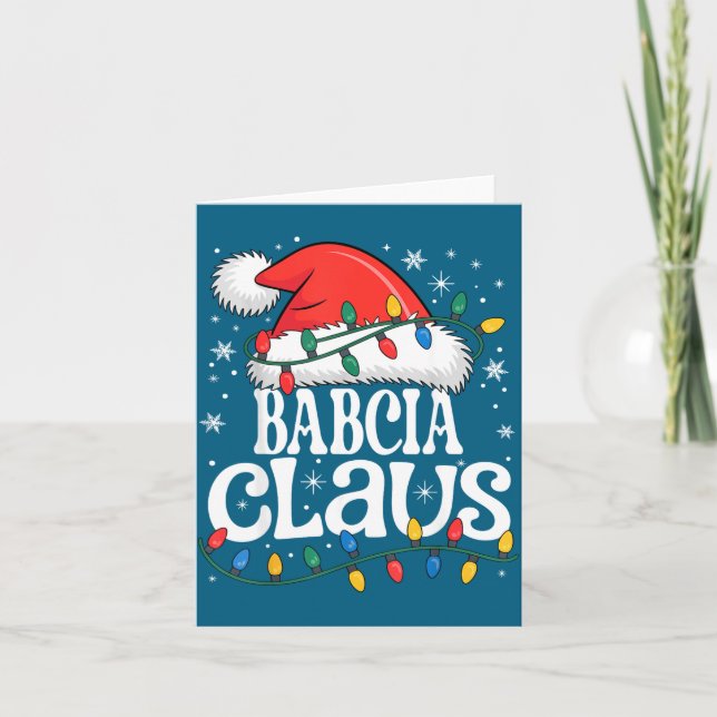 Babcia Claus Funny Xmas Christmas Grandma Holiday  Card (Front)