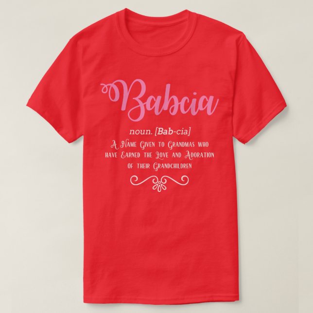 Babcia Definition Polish Grandmother  T-Shirt (Design Front)