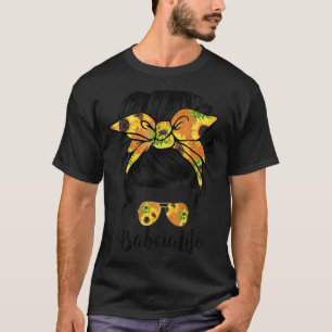 Babcia Life Sunflower Messy Bun Mother's Day T-Shirt