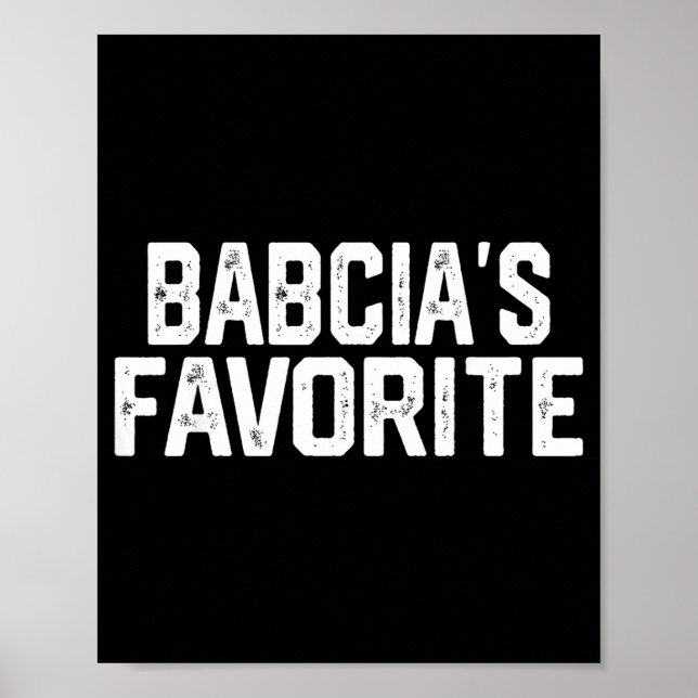 Babcia’s Favorite Funny Grandparent Granhild Vinta Poster (Front)