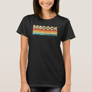 Babcock Surname Retro Vintage 80s 90s Birthday Re T-Shirt
