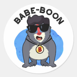 Babe-boon Funny Animal Monkey Baboon Pun  Classic Round Sticker