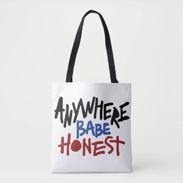 Babe Honest  Tote Bag (Front)