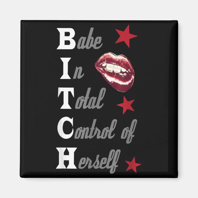 Babe in Total Control of Herself Magnet (Front)