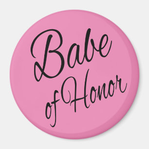 Babe of Honour Magnet