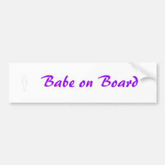 Babe on Board Bumper Sticker