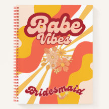 Babe Vibes Retro Bridal Party Notebook