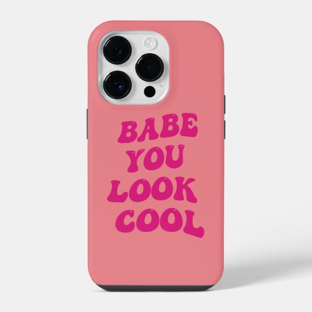 babe you look cool Pink Italian Modern Script  iPhone Case (Back)