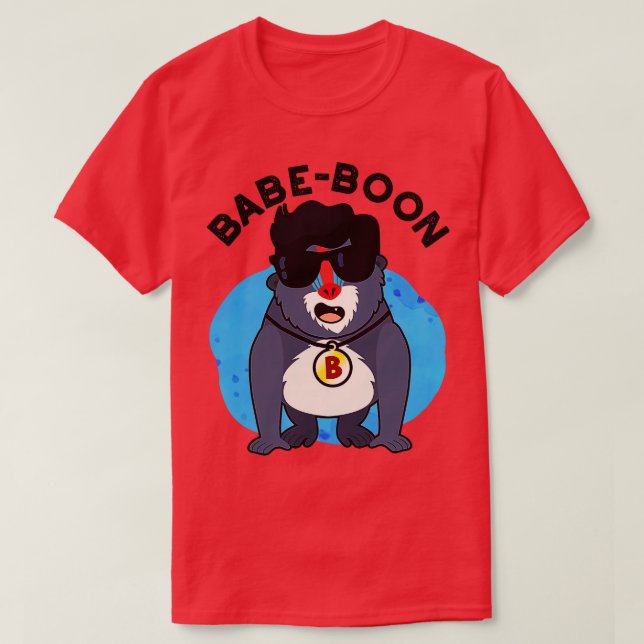 Babeboon Funny Animal Monkey Baboon Pun T-Shirt (Design Front)