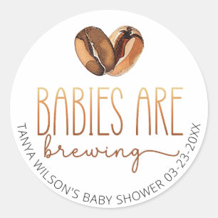 Babies are Brewing Coffee Baby Shower Classic Round Sticker