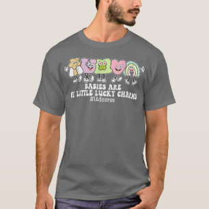 Babies Are My Little Lucky Charms St Patricks Day  T-Shirt