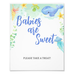 Babies Are Sweet Please Take A Treat Sign