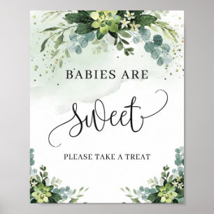 Babies are sweet sign succulent greenery foliage