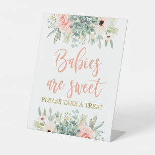 Babies are sweet succulents pedestal sign
