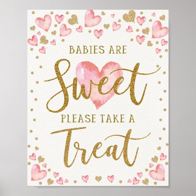 Babies are Sweet Take a Treat Pink Gold Hearts Poster (Front)