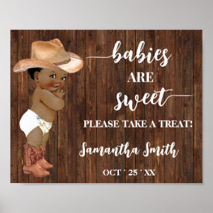 Babies are Sweet Take Treat AA Cowboy Baby Shower Poster