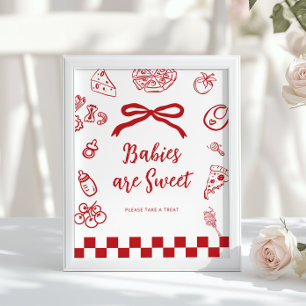 Babies are sweet Whimsical Bow Pizza Baby Shower Poster